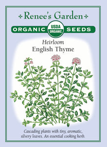 Visuel officiel de Renee's Garden associé aux semences de Thym commun, référence RN3050. Cette référence biologique de Thymus vulgaris forme des touffes de petites feuilles aromatiques. Le semencier la présente comme une herbe culinaire vivace. Les tiges feuillées peuvent assaisonner les plats de légumes, les sauces et les préparations méditerranéennes. Les feuilles se récoltent fraîches ou se conservent par séchage.