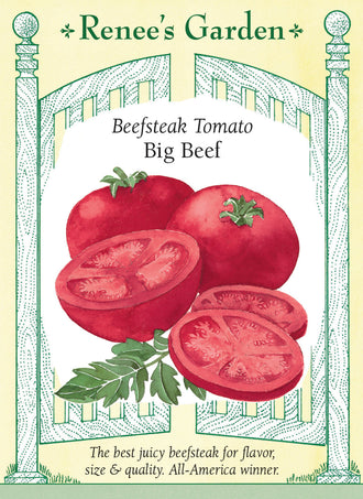 Visuel officiel de Renee's Garden pour les semences « Tomate ‘Big Beef’ », référence RN5291. Cet hybride à croissance indéterminée porte de grosses tomates rondes d’environ 280 à 340 g (10 à 12 oz). Le semencier décrit une chair douce, juteuse et abondante. Le calibre convient aux tranches pour les sandwichs et les salades. Les fruits lourds et les tiges vigoureuses demandent un support suffisamment solide.
